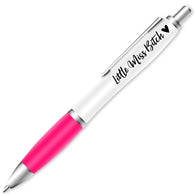 Little Miss Bitch Pen